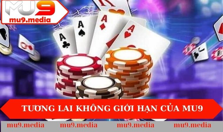 Tương lai không giới hạn của MU9